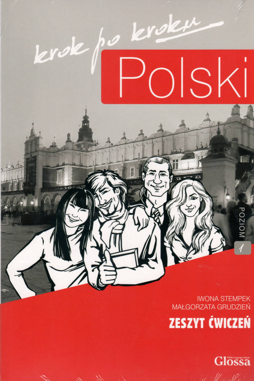 

Рабочая тетрадь Polski krok po kroku 1 Zeszyt ćwiczeń