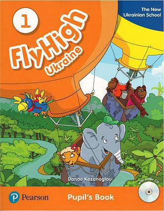 

Підручник Fly High Ukraine 1 Pupil's book with CD (українське видання)