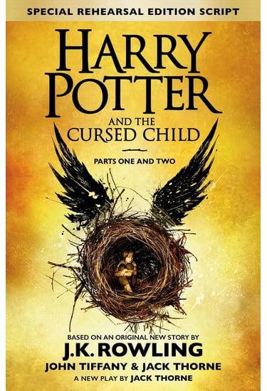 

Harry Potter and the Cursed Child - Parts I & II (Special Rehearsal Edition).J.K. Rowling.