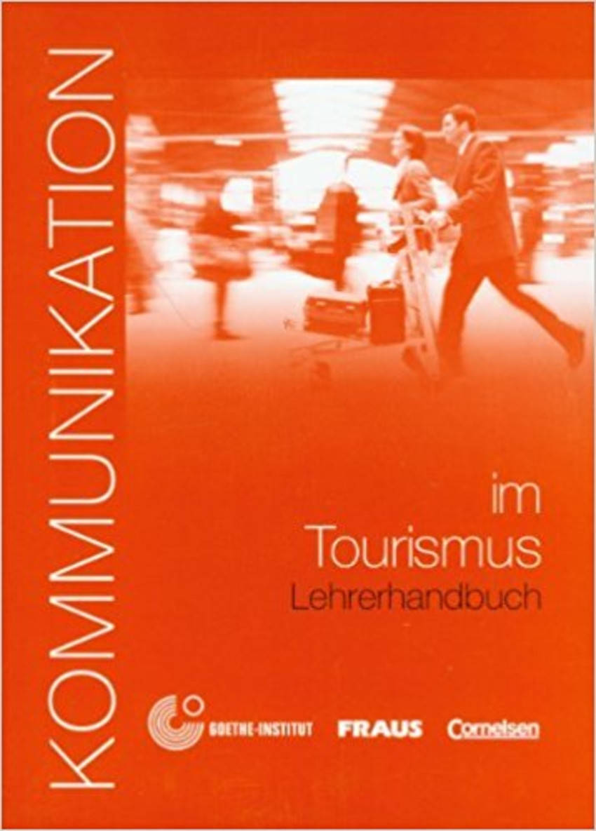 

Книга Kommunikation im Tourismus Lehrerhandbuch
