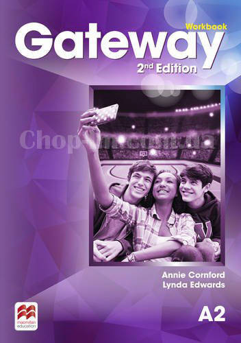 

Gateway 2nd/Second Edition A2 Workbook (Edition for Ukraine) / Рабочая тетрадь