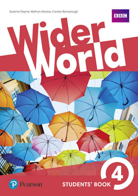 

Wider World 4 Students' Book