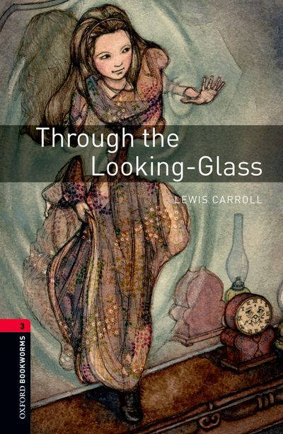 

OBWL 3: Through the looking glass (3 ed)