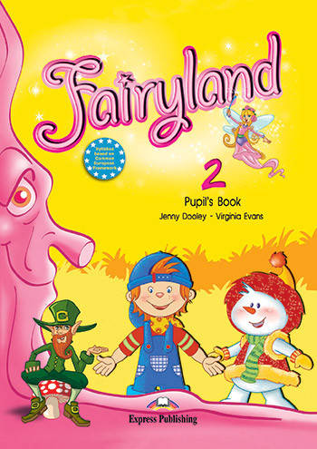 

Fairyland 2 Pupil's Book