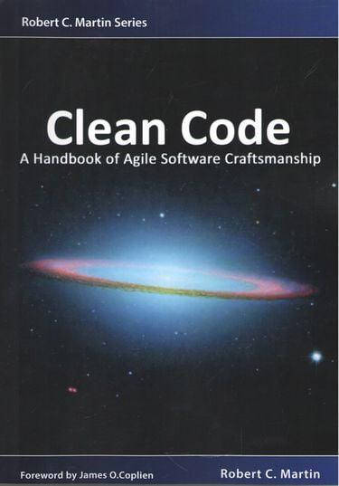 

Clean Code: A Handbook of Agile Software Craftsmanship. Robert C. Martin.