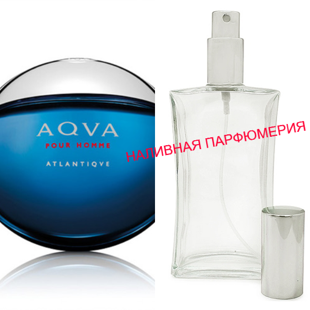 

Наливные духи Aqva Pour Homme Atlantiqve - (от 10мл.)