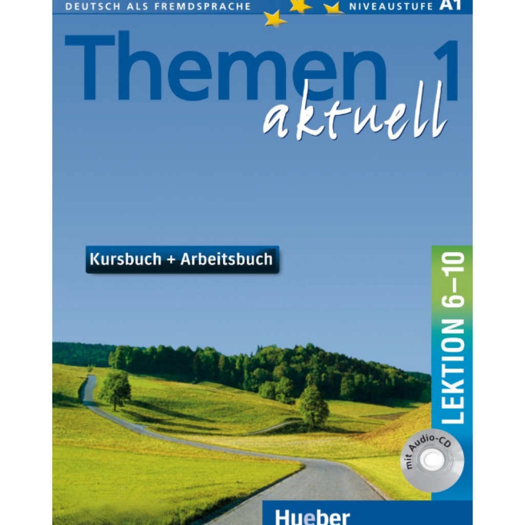 

Themen aktuell 1 Kursbuch und Arbeitsbuch mit integrierter Audio-CD – Lektion 6–10