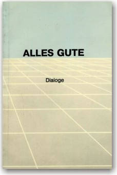 

Alles Gute. Dialoge der 26 Folgen