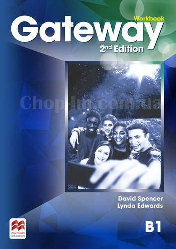 

Gateway 2nd/Second Edition B1 Workbook (Edition for Ukraine) / Рабочая тетрадь