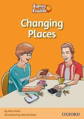 

Family and Friends 4 Reader Changing Places