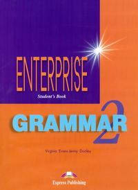 

Enterprise. 2 Grammar Book.Elementary.Грамматика.