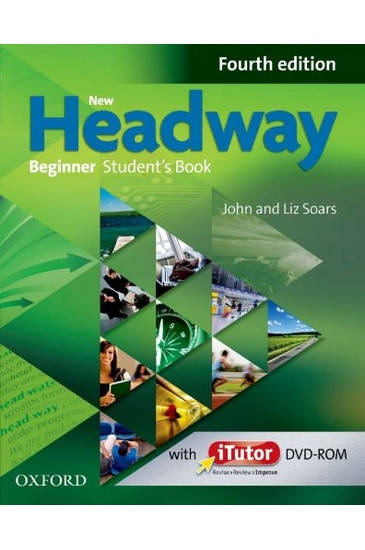 

New Headway 4th Edition Beginner Student's Book