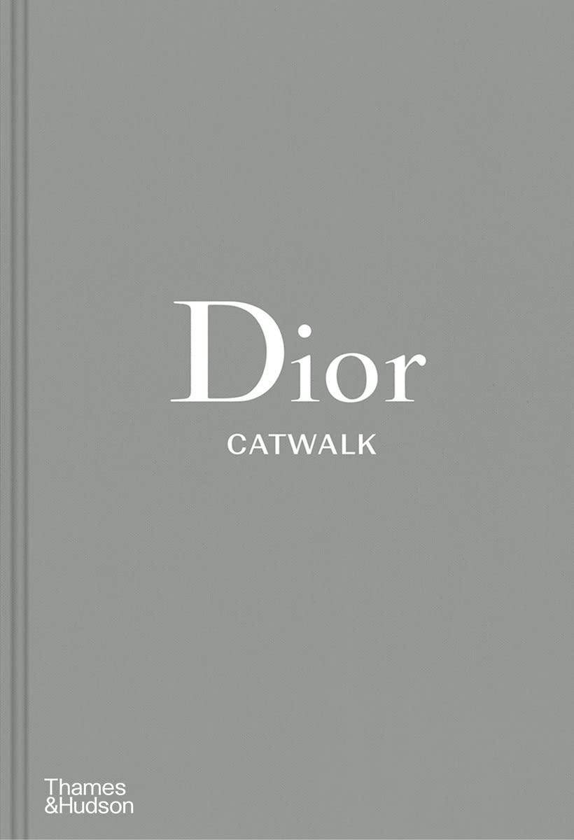 

Книги о моде и стиле. Dior Catwalk: The Complete Collections