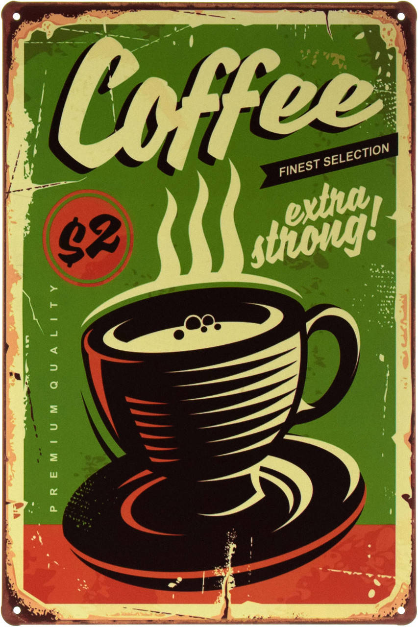 

Металлическая табличка "Кофе Экстра Крепкий! / Coffee Extra Strong!" (ms-002283)