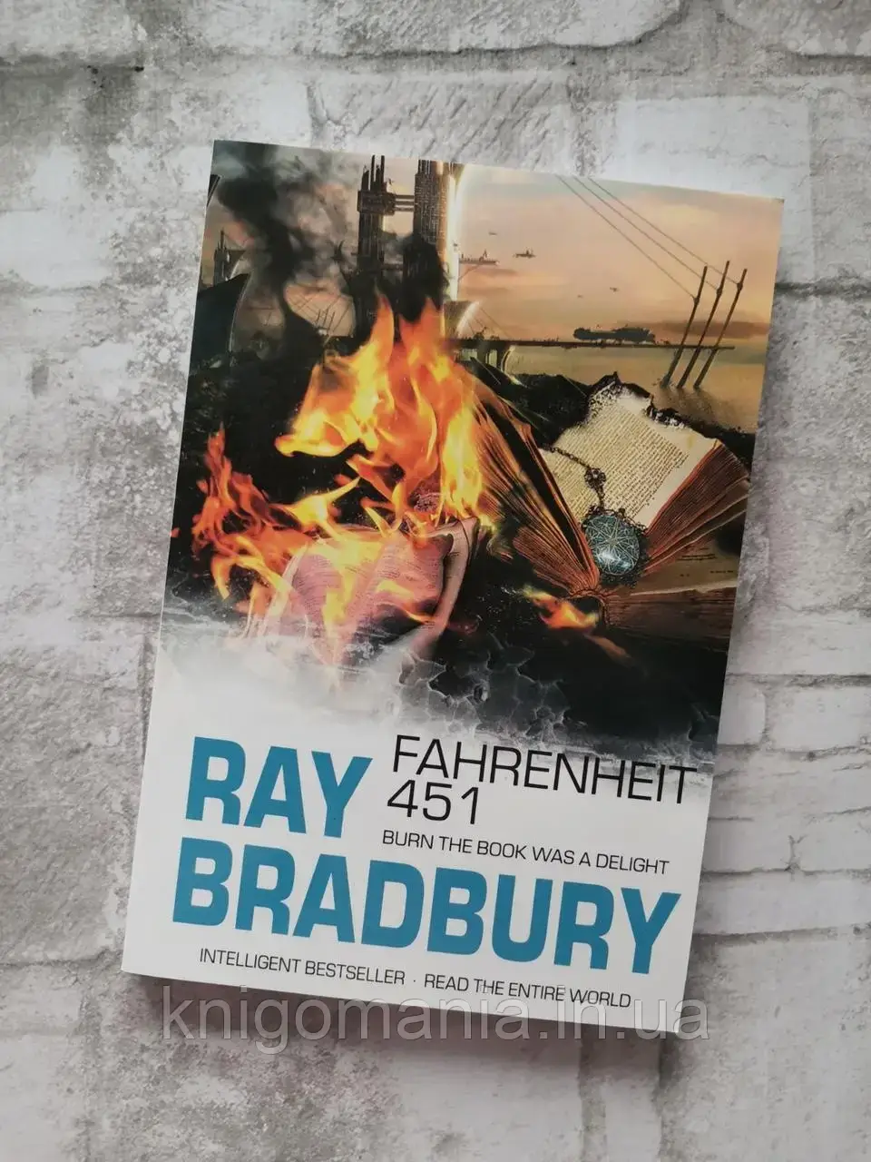 

"Fahrenheit 451 / 451 градус по Фаренгейту" Р. Брэдбери/ R.Bradbury