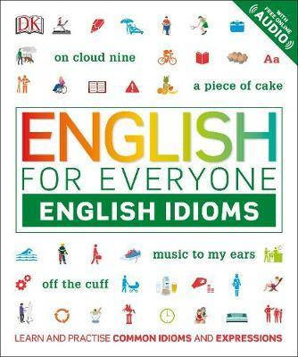 

Книга English for Everyone English Idioms